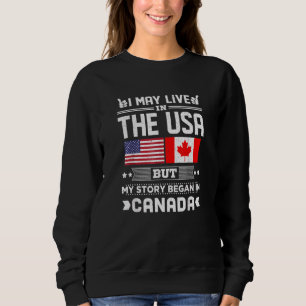Sweatshirt Je Vis Peut-Être Aux États-Unis, Mais Mon Histoire