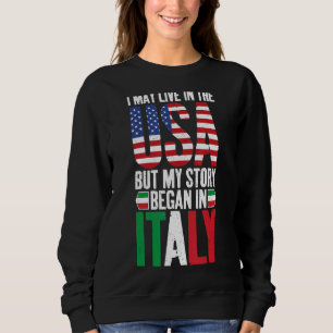 Sweatshirt Je Vis Peut-Être Aux Etats-Unis Mais Mon Histoire