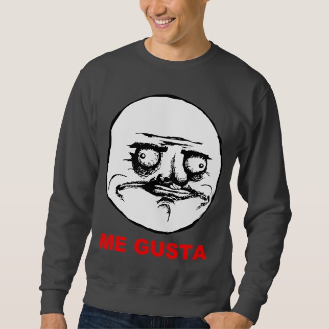 Sweatshirt Je visage Meme de rage de Gusta (Devant)