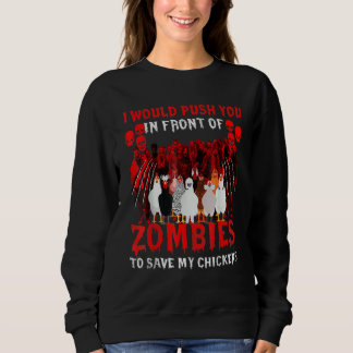 Sweatshirt Je Vous Poussais Devant Les Zombies Pour Sauver Mo