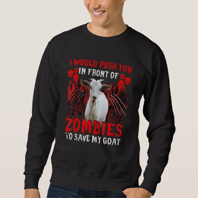 Sweatshirt Je Vous Poussais Devant Les Zombies Pour Sauver Mo (Devant)