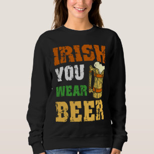 Sweatshirt Je vous souhaite une bière Shamrock de la Saint-Pa