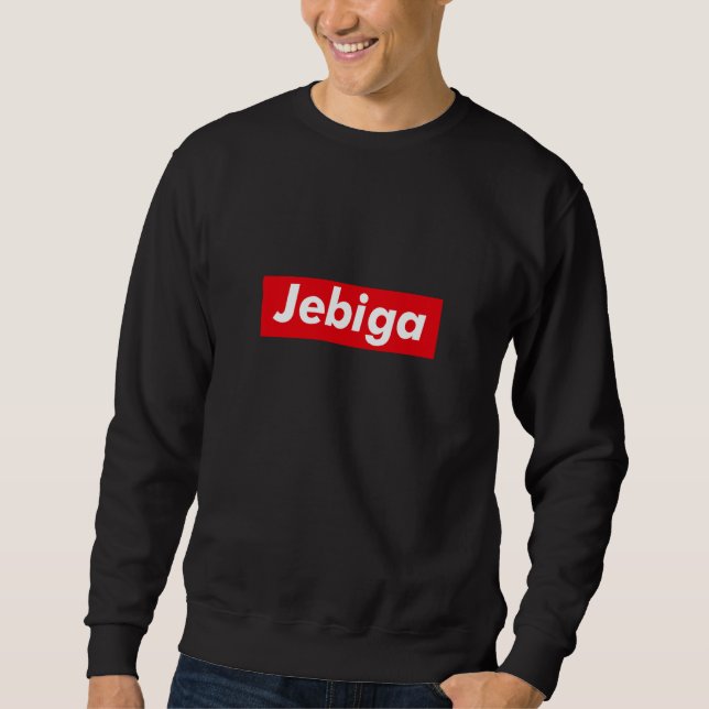 Sweatshirt Jebiga Balkans Bosnia Croatia Serbia Slang Yugosla (Devant)