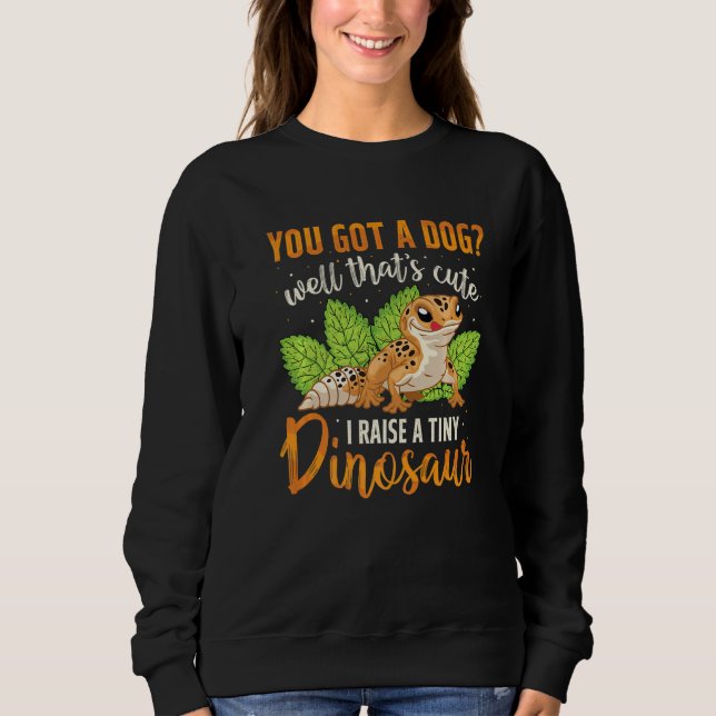 Sweatshirt J'Élève Un Petit Dinosaure Léopard Gecko Reptile (Devant)