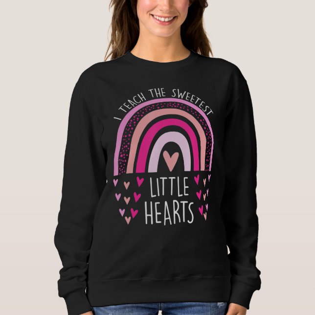 Sweatshirt J'Enseigne Le Coeur Le Plus Doux Rainbow Enseignan (Devant)