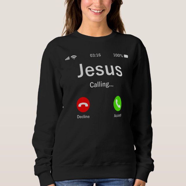 Sweatshirt Jésus Appelle Chrétien (Devant)