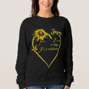 Sweatshirt Jésus Ce n'est pas une religion C'est une relation