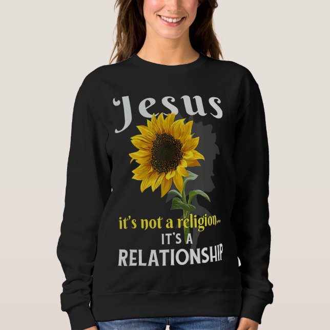 Sweatshirt Jésus Ce n'est pas une religion C'est une relation (Devant)