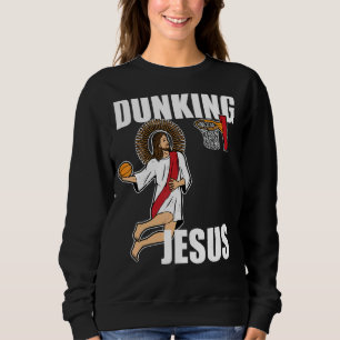 Sweatshirt Jésus Christ Jouer au basket-ball Christian Dunkin