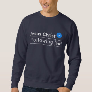 Sweatshirt Jésus Christ suivant la Bible Verse Foi chrétienne