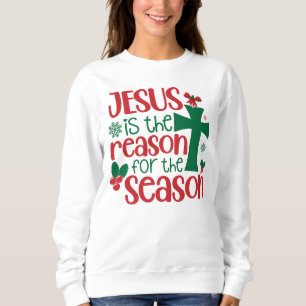 Sweatshirt Jésus est la raison de la saison, Noël
