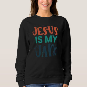 Sweatshirt Jésus Est Ma Confiture Religieuse Chrétienne