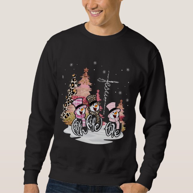 Sweatshirt Jesus Faith Hope Love Snowman Drôle Noël Pour Chri (Devant)