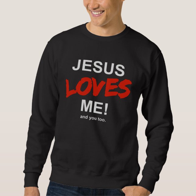 Sweatshirt Jesus Liebt Mich  And Dich Auch Glaube Religion Ch (Devant)