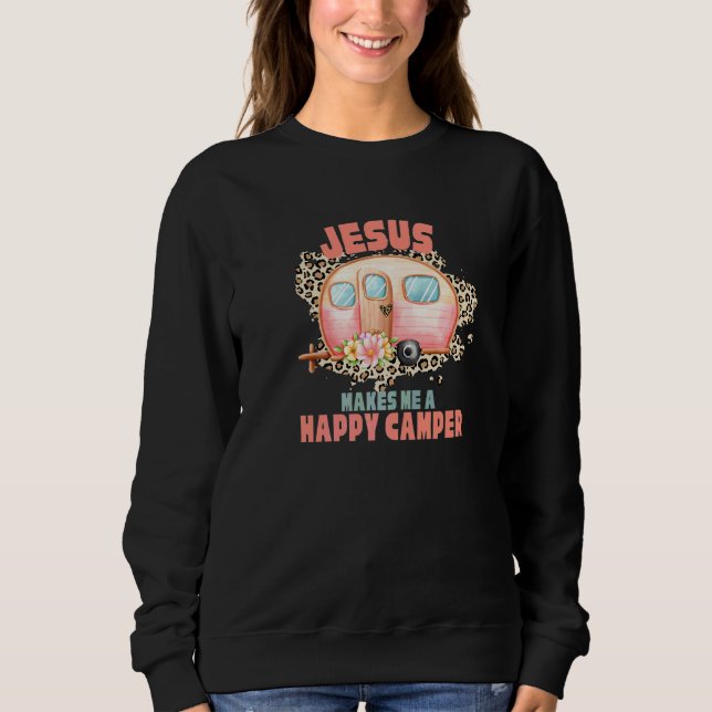 Sweatshirt Jésus Me Rend Un Campeur Heureux Fleur De Léopard  (Devant)
