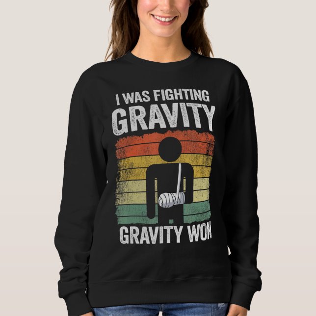 Sweatshirt J'Étais En Train De Combattre La Gravité Gravité A (Devant)