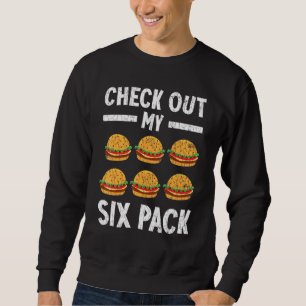 Sweatshirt Jetez un coup d'oeil à mon six pack Burger Cheeseb