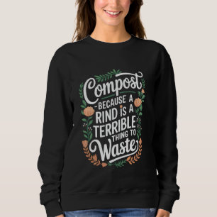 Sweatshirt Jeu de durabilité des déchets organiques de la cro