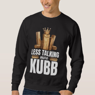 Sweatshirt Jeu d'échecs de jeu Kubb Yard jeu jeu King Kub