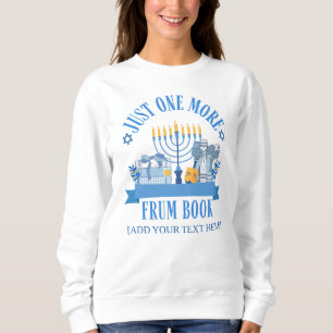 Sweatshirt Jewish JUSTE UN DE PLUS FRUM BOOK CLUB Hanoukka