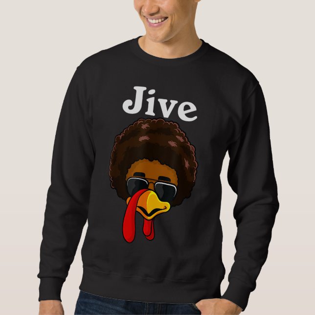 Sweatshirt Jive Thanksgiving Turquie Day Drôle costume famili (Devant)