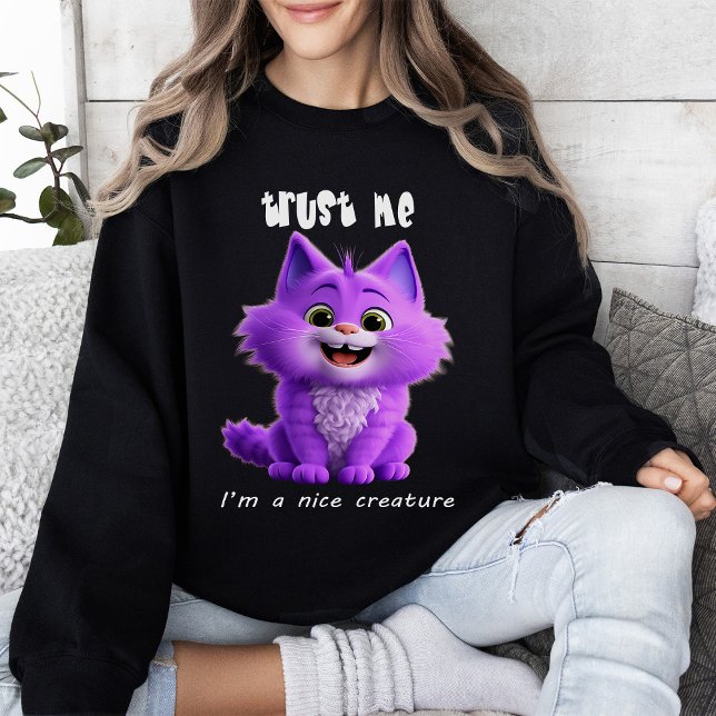 Sweatshirt Joli Chat Violet | Croyez Moi Je Suis une Créature (Créateur téléchargé)