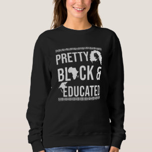 Sweatshirt Joli Mois De L'Histoire Noire Et Éduquée Des Noi