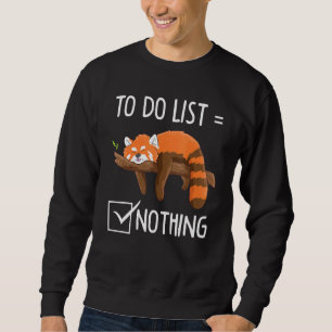 Sweatshirt Joli Panda Rouge Lazy Fatigué Fatigué Faisant List