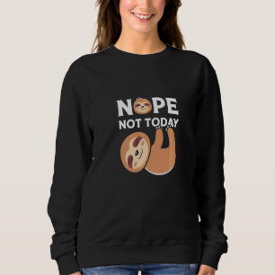 Sweatshirt Joli Parfum Lazy Non Pas Du Jour