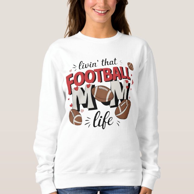 Sweatshirt Jolie Football Maman vie mot art (Devant)