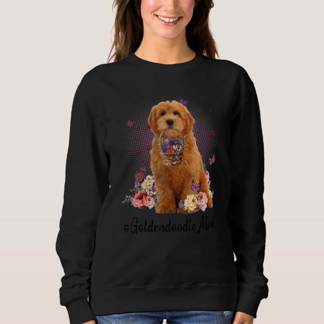Sweatshirt Jolie Goldendoodle Maman Fleur Joyeuse Fête des Mè (Devant)