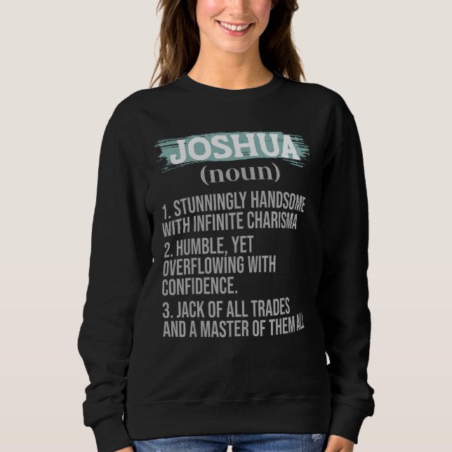 Sweatshirt Joshua Dad s Personality Definition Father s Day P (Devant)