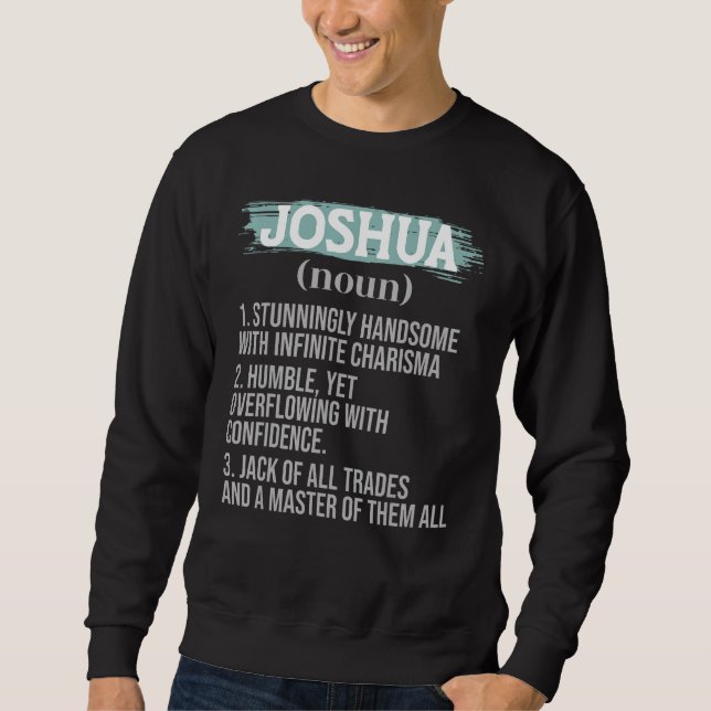 Sweatshirt Joshua Dad s Personality Definition Father s Day P (Devant)