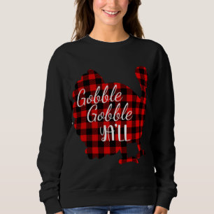 Sweatshirt Jote Gobble Yall Ya'll Rouge Plaid Thanksgivi