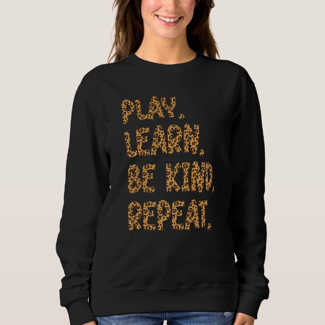 Sweatshirt Jouer Apprendre être genre Répéter Leopard Kindnes (Devant)