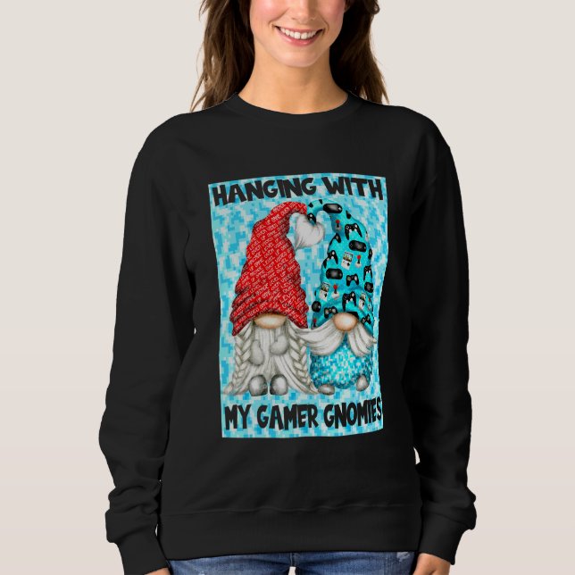 Sweatshirt Jouer Les Gnomes De Tee - Hanging Avec Mes Gnomies (Devant)
