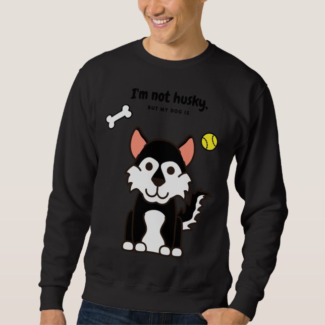 Sweatshirt Jouer sur les mots Husky Chien (Devant)