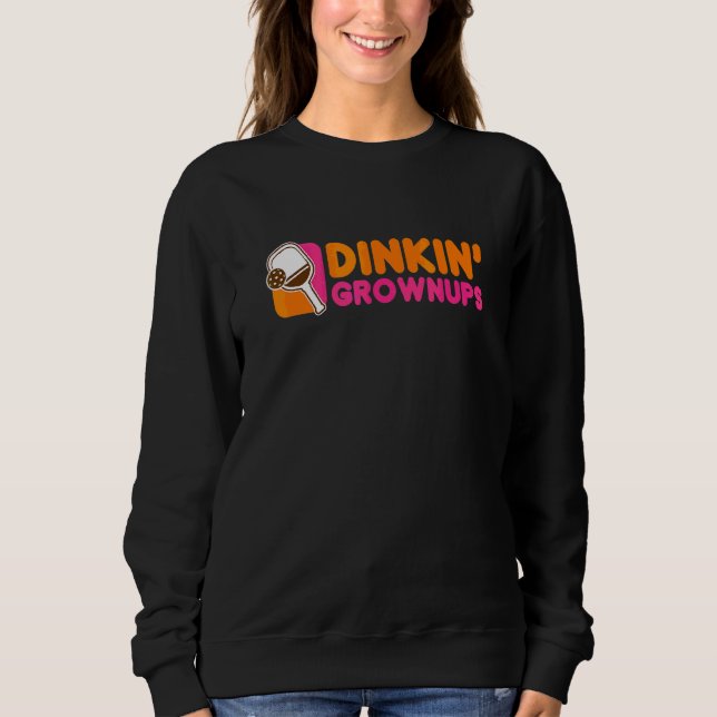 Sweatshirt Joueur de basket-ball Dinkin' Grownups (Devant)