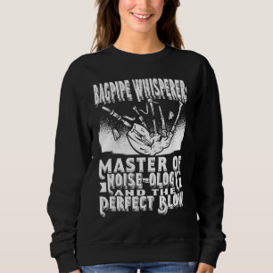 Sweatshirt Joueur De Cornemuse Maître En Bruit Ologie Et Le P