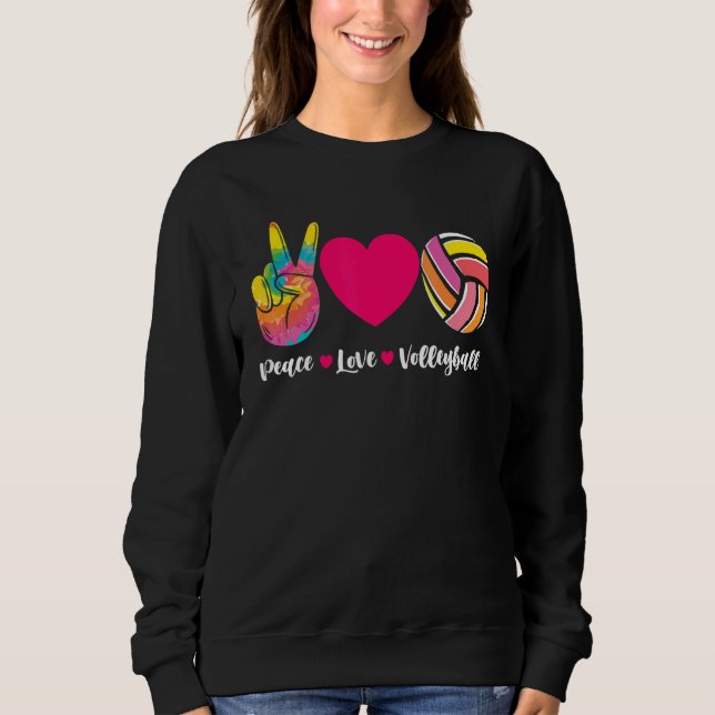Sweatshirt Joueur de volleyball Équipe Sport Peace Love Volle (Devant)