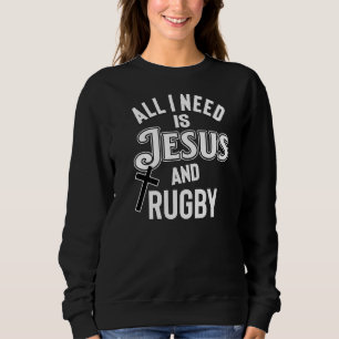 Sweatshirt Joueurs Et Ventilateurs De Rugby Tout Ce Dont J'Ai