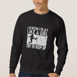 Sweatshirt Joueuse De Football Je Joue Comme Une Fille Drôle