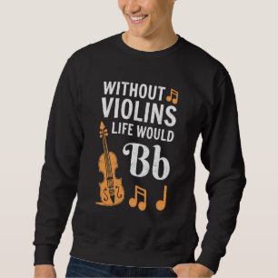 Sweatshirt Joueuse de violon pour hommes femmes violon violon