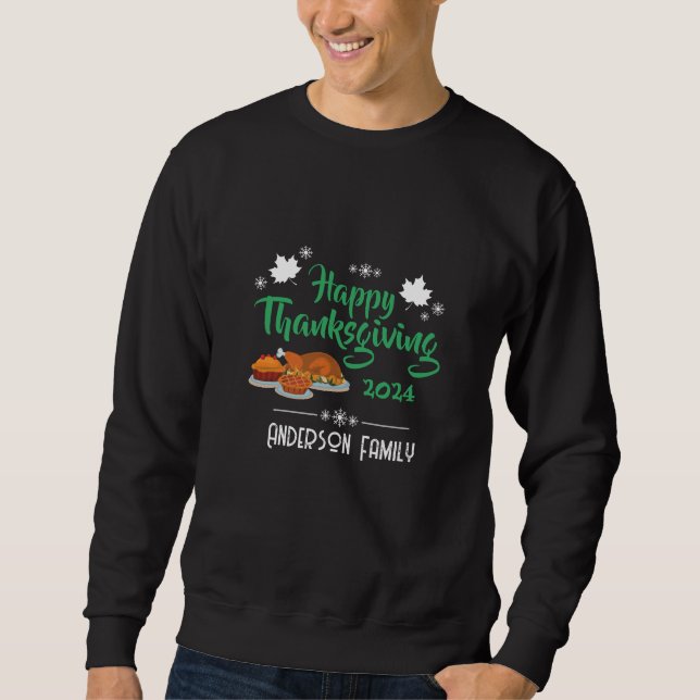 Sweatshirt Jour de bon thanksgiving avec nom de famille et an (Devant)