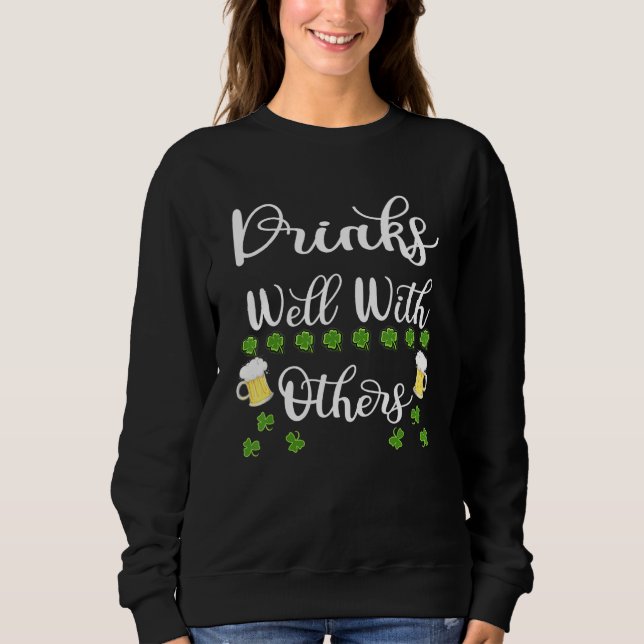 Sweatshirt Jour de la Saint Patrick Drôle Boire Bière Boisson (Devant)