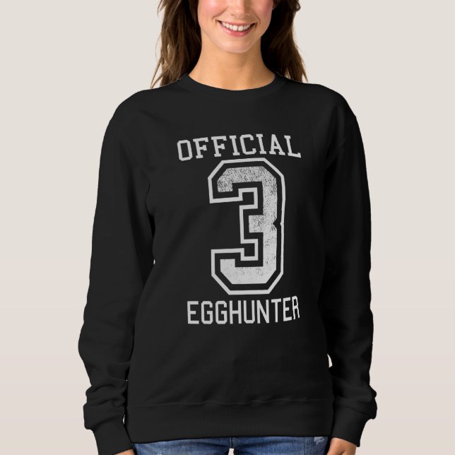 Sweatshirt Jour de Pâques 3e anniversaire Chasseur d'oeufs An (Devant)