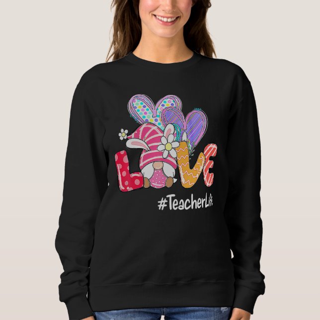Sweatshirt Jour de Pâques Amour Enseignant Vie Pâques Gnome C (Devant)