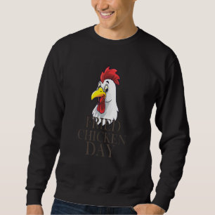 Sweatshirt Jour de poulet frit T -