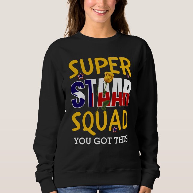 Sweatshirt Jour d'essai de l'enseignant de l'équipe Super Sta (Devant)