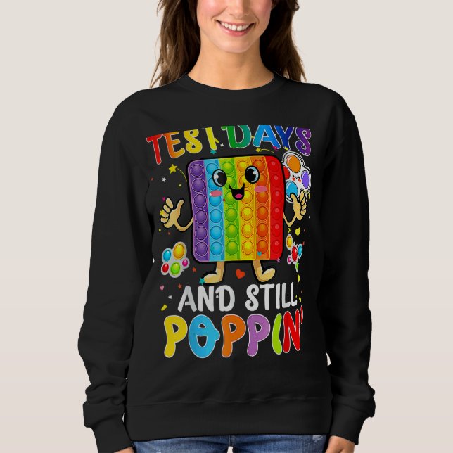 Sweatshirt Jour D'Essai Et Toujours Poppin'It Mignonne Fidget (Devant)